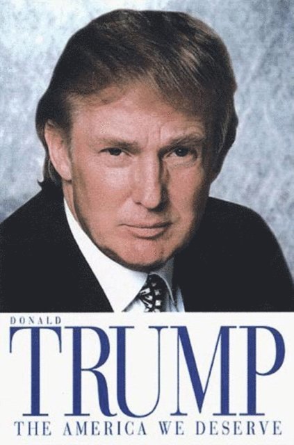 Donald Trump - America We Deserve, E-bok