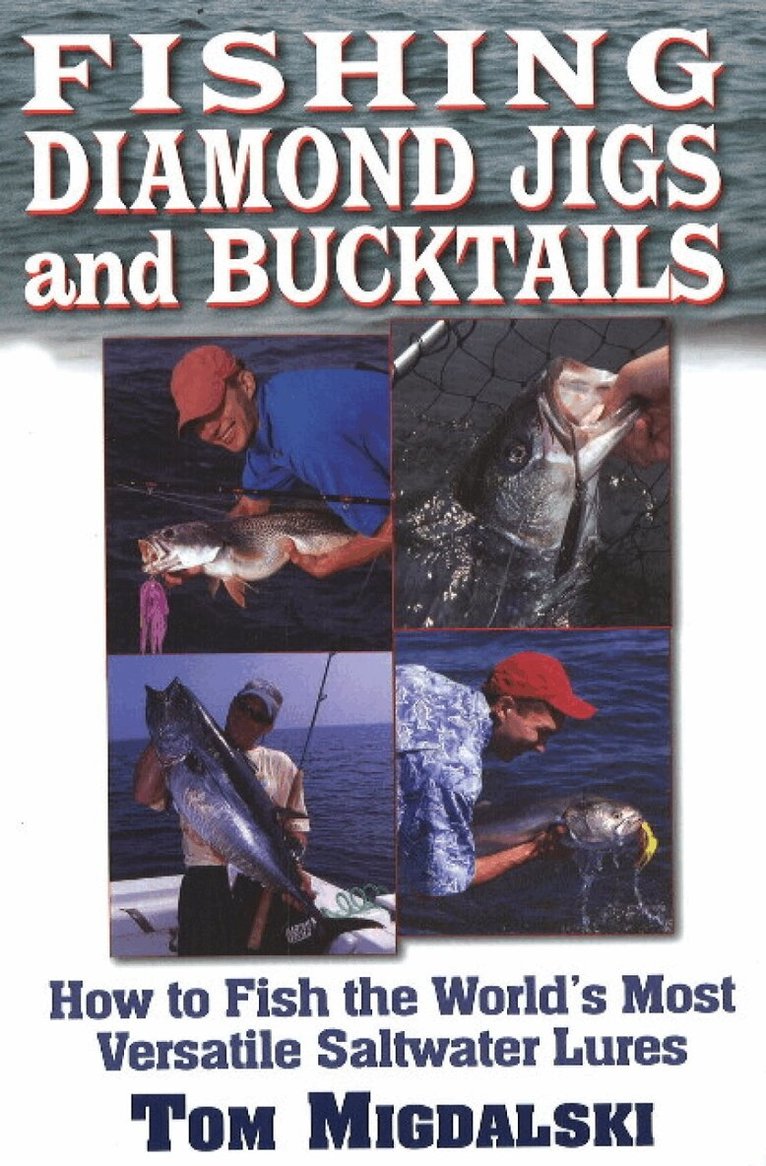Tom Migdalski - Fishing Diamond Jigs & Bucktails, Häftad
