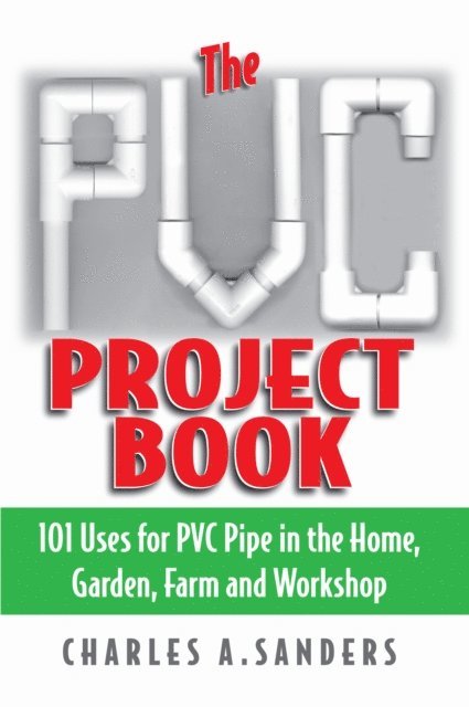 Charles A. Sanders - PVC Project Book, E-bok