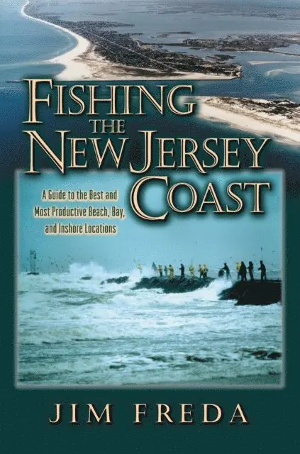 Jim Freda - Fishing the New Jersey Coast, E-bok. Tillgänglighet: Lägg i varukorg