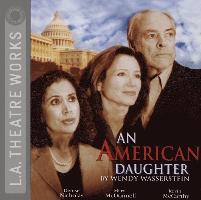 Wendy Wasserstein - American Daughter, Ljudbok