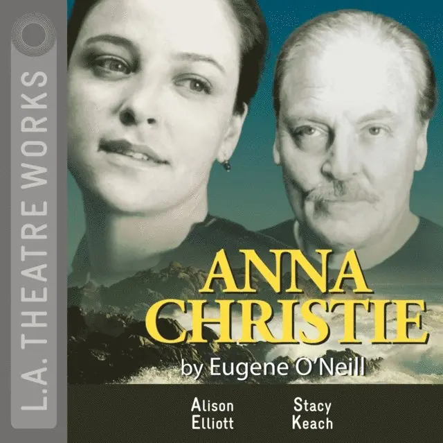 Eugene O'Neill - Anna Christie, Ljudbok. Tillgänglighet: Lägg i varukorg