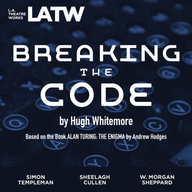 Hugh Whitemore - Breaking the Code, Ljudbok