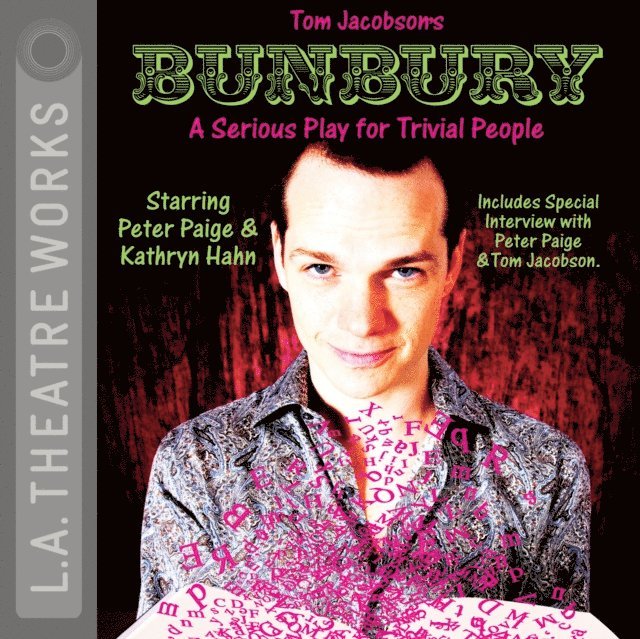 Tom Jacobson - Bunbury, Ljudbok