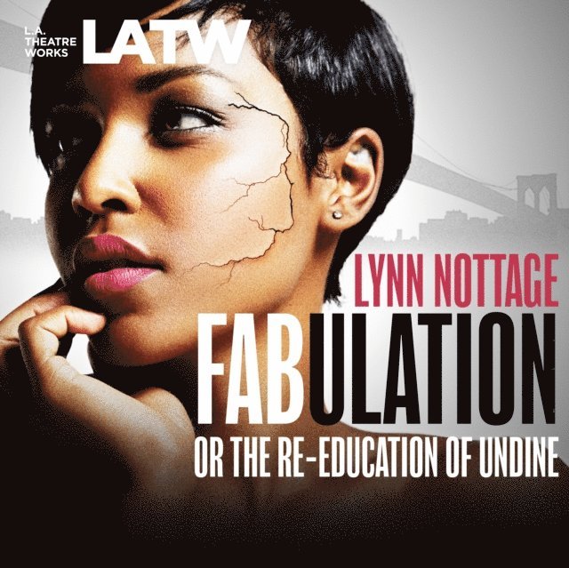 Lynn Nottage - Fabulation, Ljudbok