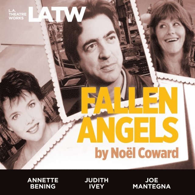 Noel Coward - Fallen Angels, Ljudbok