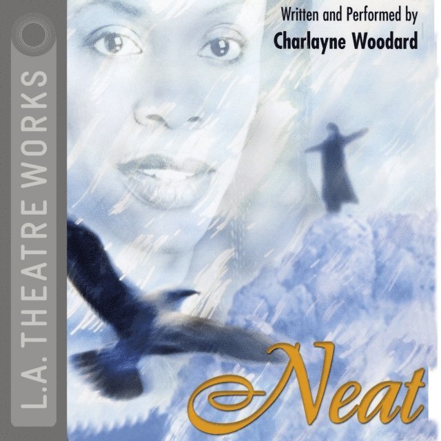 Charlayne Woodard - Neat, Ljudbok