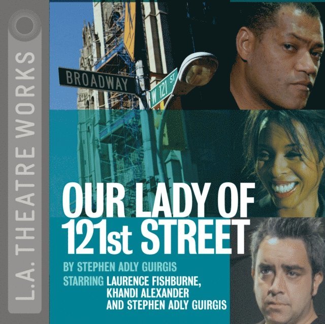 Stephen Adly Guirgis - Our Lady of 121st Street, Ljudbok