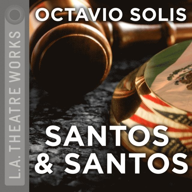 Octavio Solis - Santos & Santos, Ljudbok