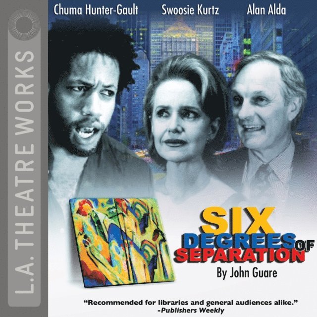 John Guare - Six Degrees of Separation, Ljudbok