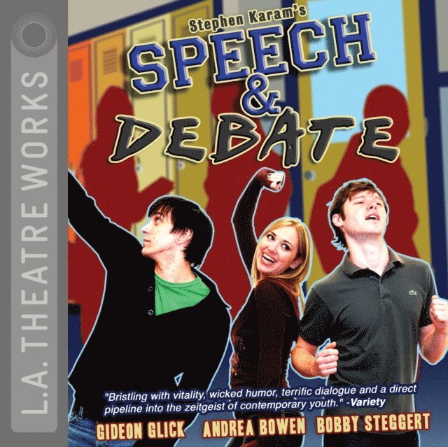 Stephen Karam - Speech & Debate, Ljudbok