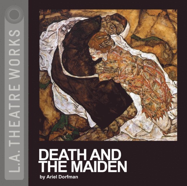 Ariel Dorfman - Death and the Maiden, Ljudbok