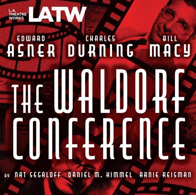 Arnie Resinman, Daniel M Kimmel, Nat Segaloff - Waldorf Conference, Ljudbok