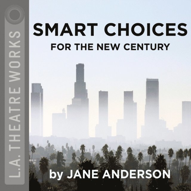 Jane Anderson - Smart Choices for the New Century, Ljudbok