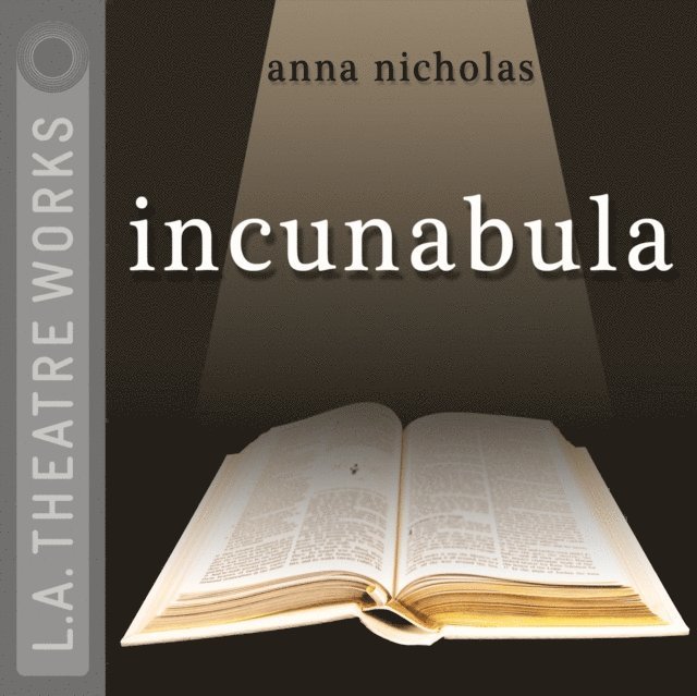 Anna Nicholas - Incunabula, Ljudbok