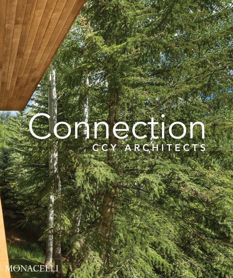 CCY Architects - Connection, Inbunden
