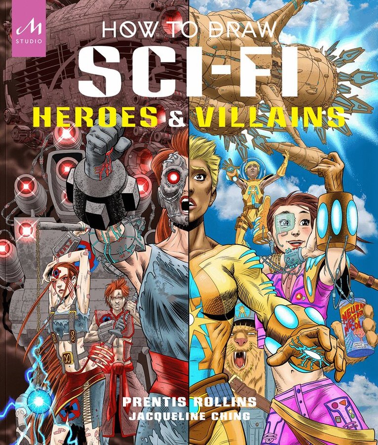 Prentis Rollins - How to Draw Sci-Fi Heroes and Villains, Häftad