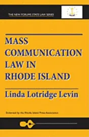 Linda Lotridge Levin - Mass Communication Law In Rhode Island, Häftad. Tillgänglighet: Lägg i varukorg