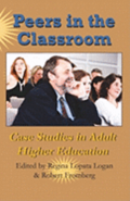 Peers In The Classroom: Case Studies In Adult Higher Education