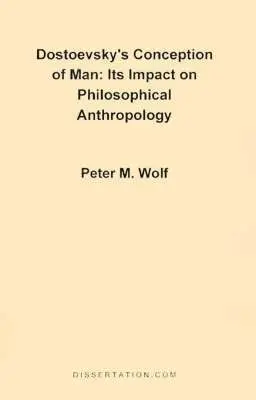 Peter McGuire Wolf - Dostoevsky's Conception of Man, Häftad. Tillgänglighet: Lägg i varukorg