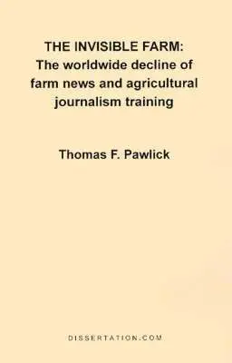 Thomas F Pawlick - Invisible Farm, Häftad. Tillgänglighet: Lägg i varukorg