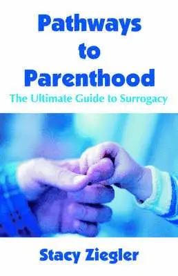 Stacy Ziegler - Pathways to Parenthood, Häftad. Tillgänglighet: Lägg i varukorg