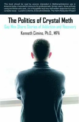 Kenneth Cimino - Politics of Crystal Meth, Häftad. Tillgänglighet: Lägg i varukorg