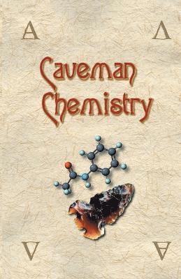 Kevin M Dunn - Caveman Chemistry, Häftad. Tillgänglighet: Lägg i varukorg
