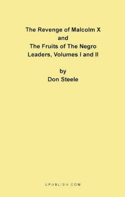 Don Steele - Revenge of Malcolm X, Häftad