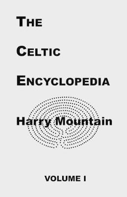 Harry Mountain - Celtic Encyclopedia, Häftad