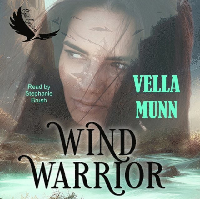 Vella Munn - Wind Warrior, Ljudbok