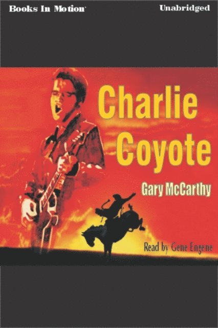 Gary McCarthy - Charlie Coyote, Ljudbok