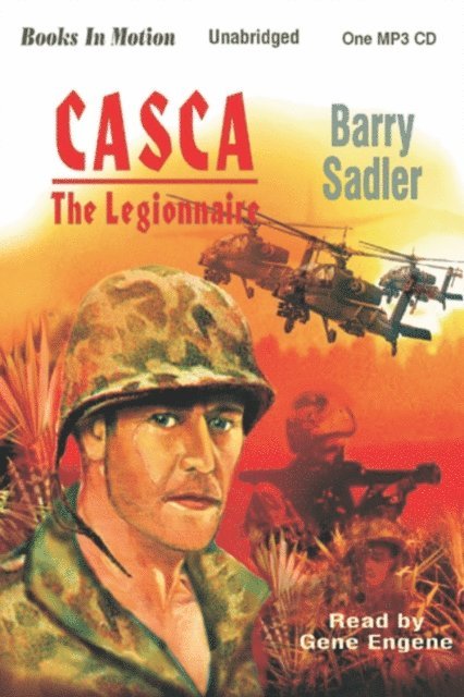 Barry Sadler - Legionnaire, The, Ljudbok