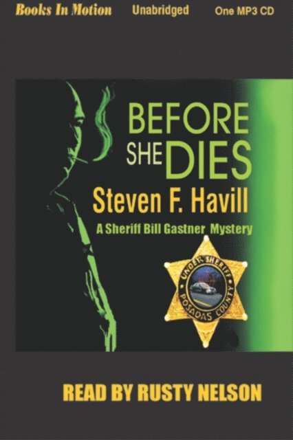 Steven F Havill - Before She Dies, Ljudbok