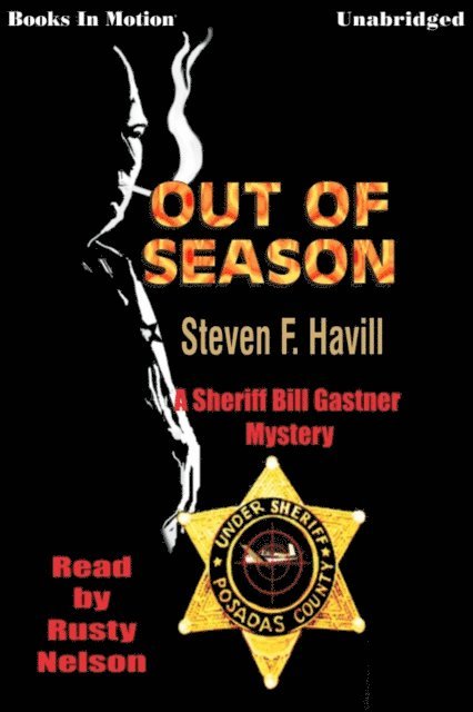 Steven F Havill - Out of Season, Ljudbok