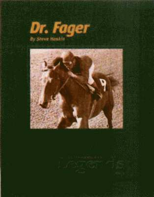 Steve Haskin - Dr.Fager, Inbunden. Tillgänglighet: Tillfälligt slut