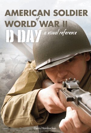 Denis Hambucken - American Soldier of WWII, Häftad