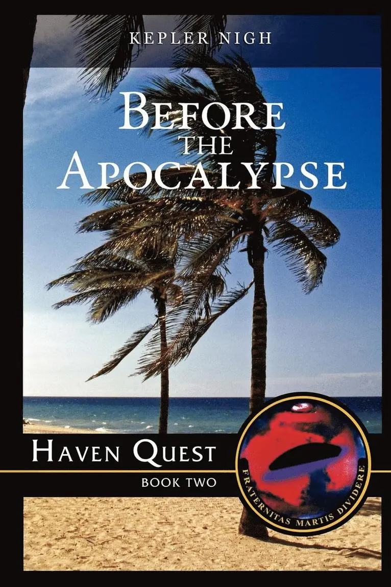 Kepler Nigh - Before the Apocalypse-Haven Quest, Häftad. Tillgänglighet: Lägg i varukorg