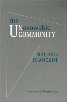 Maurice Blanchot - UNAVOWABLE COMMUNITY, Häftad