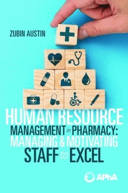 Zubin Austin - Human Resource Management in Pharmacy, Häftad. Tillgänglighet: Tillfälligt slut