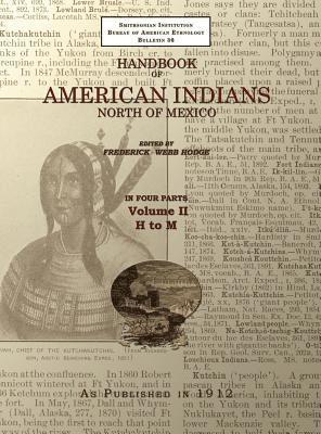 Frederick Webb Hodge - Handbook of American Indians Volume 2, Inbunden