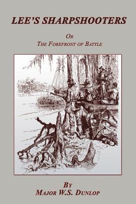Major W S Dunlap - Lee's Sharpshooters, Häftad