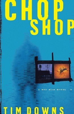 Tim Downs - Chop Shop, Häftad