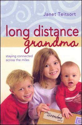 Janet Teitsort - Long Distance Grandma, Häftad