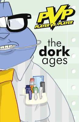 Scott Kurtz - PvP: The Dork Ages, Häftad. Tillgänglighet: Tillfälligt slut