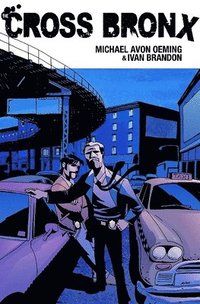 The Cross Bronx Volume 1