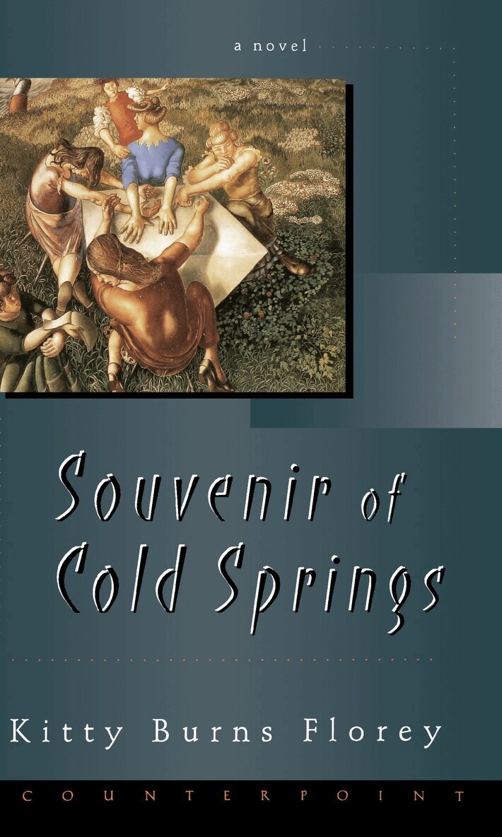 Kitty Burns Florey - Souvenir of Cold Springs, Inbunden