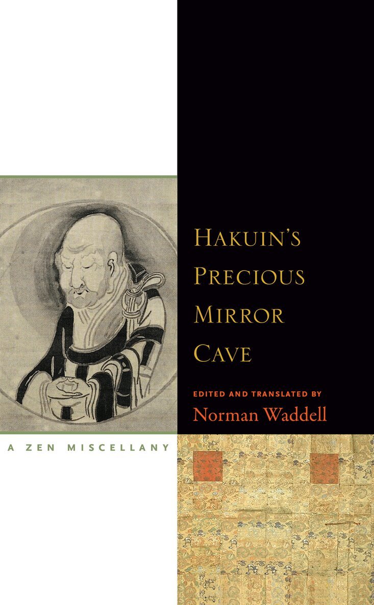 Norman Waddell - Hakuin's Precious Mirror Cave, Häftad. Tillgänglighet: Lägg i varukorg