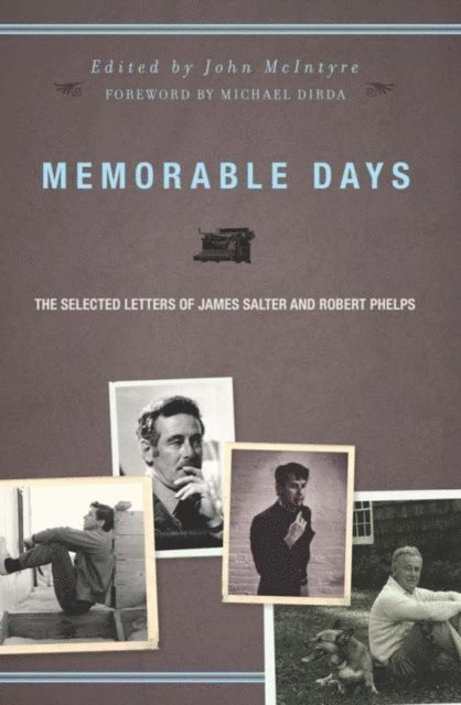 Robert Phelps, James Salter, John McIntyre - Memorable Days, E-bok