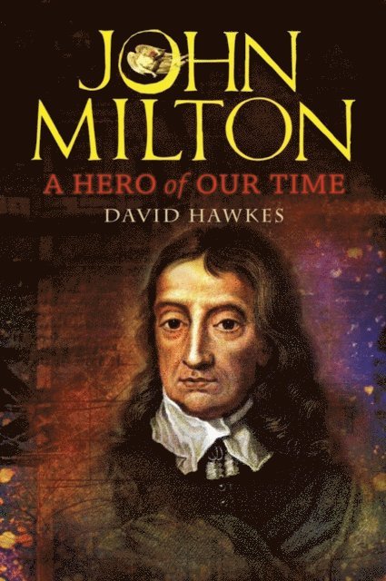David Hawkes - John Milton, E-bok